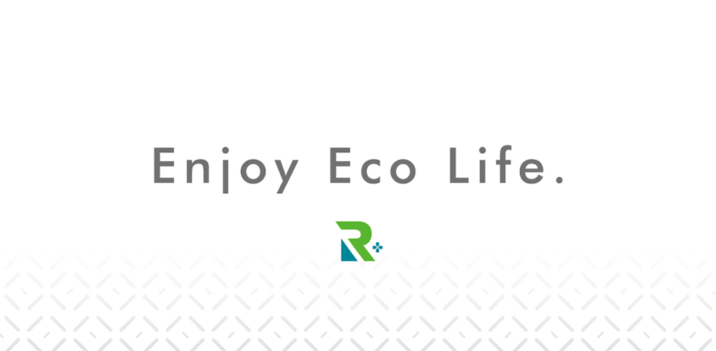 リピープラス Enjoy Eco Life